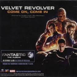 Velvet Revolver : Come on, Come in